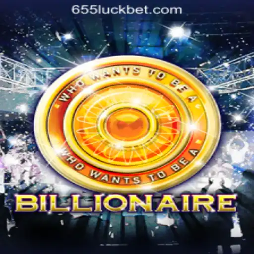 Exploring 'Billionaire': A Journey into the World of 655luck Oficial Slots Brasil #1